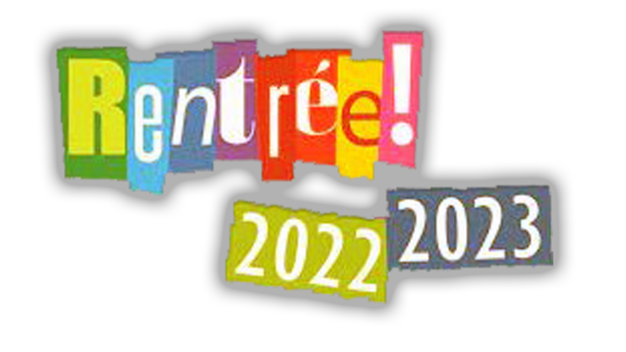 Rentrée 2022-2023